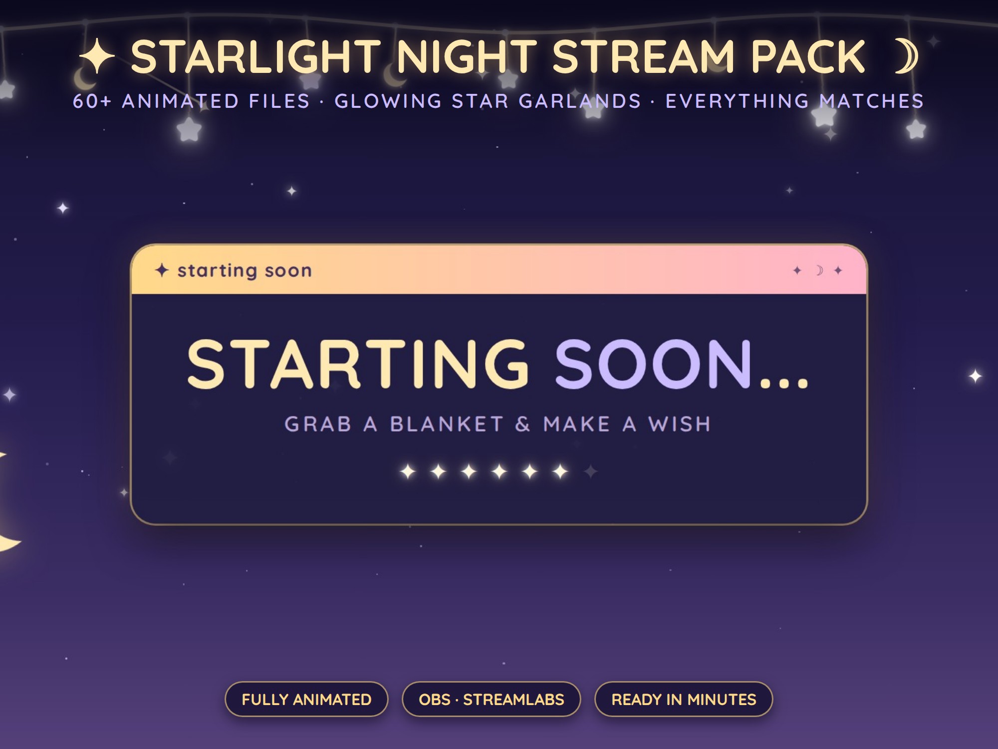 Starlight Night Stream Pack